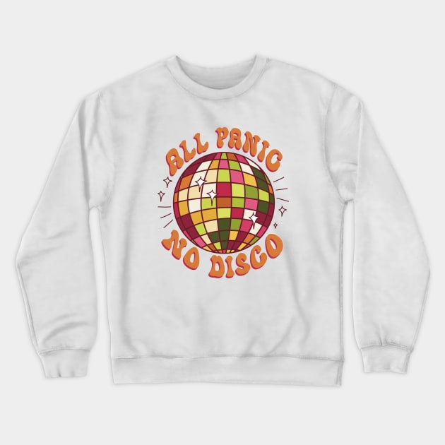 All Panic No Disco Crewneck Sweatshirt by PepperLime